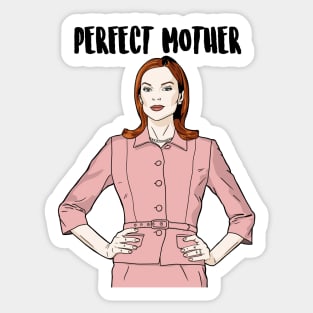 Perfect Mother - Bree Van De Kamp Sticker